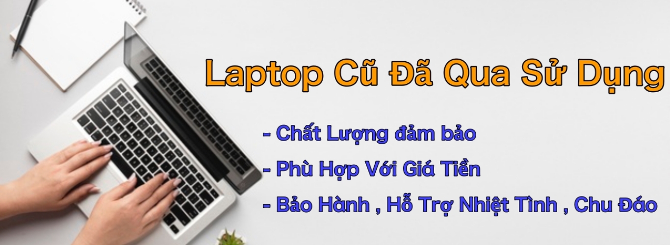 Laptop Cũ Thanh Lý 